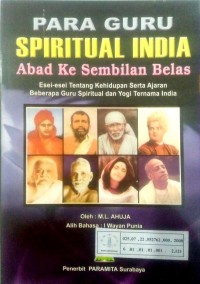 Para guru spiritual India abad ke sembilan belas : esai - esai tentang kehidupan serta ajaran beberapa guru spiritual dan yogi ternama India